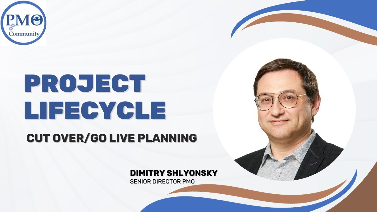 Cut Over/Go Live Planning (Project Lifecycle mini-series)