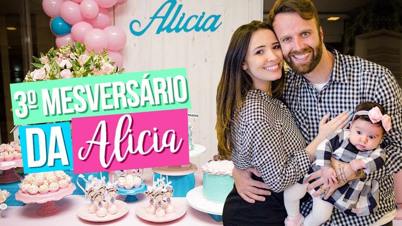 3º MESVERSÁRIO DA ALICIA