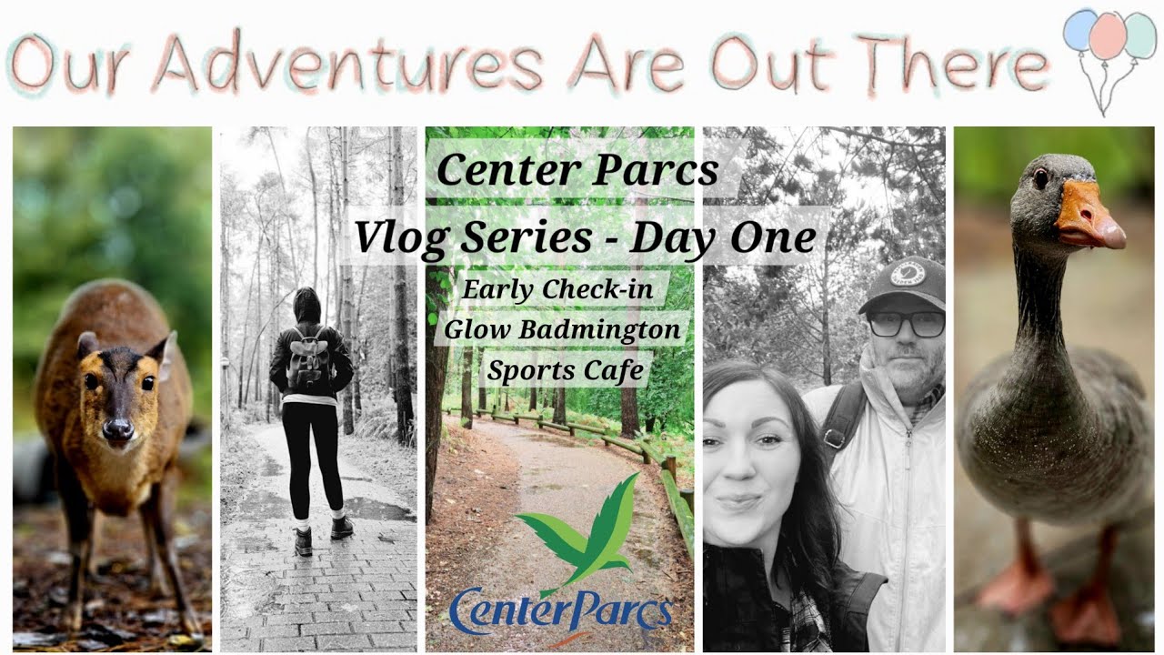 Center Parcs Vlog | Elveden Forest | Day One | Check-In | New Style Woodland Lodge | Glow Badmington