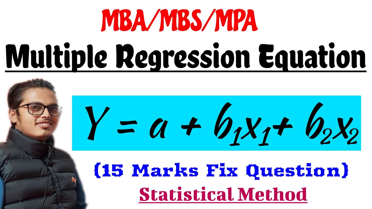 Multiple Regression Equation | Statistical Method | MBS First Semester | VVI | Shrawan Sir