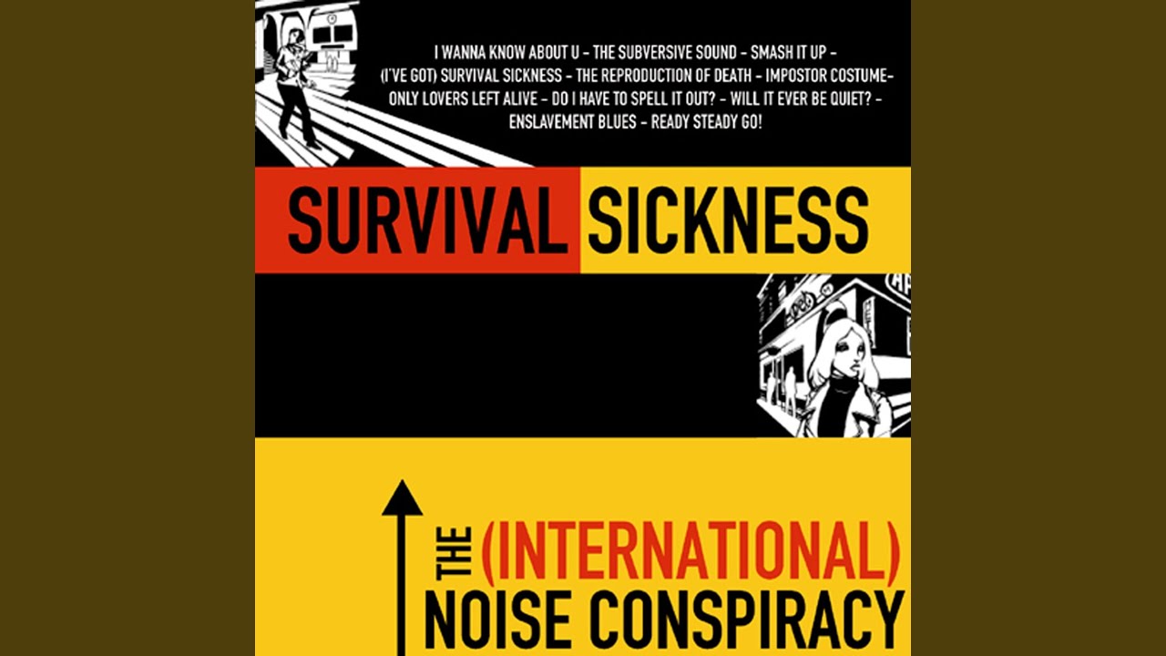 [I've Got] Survival Sickness