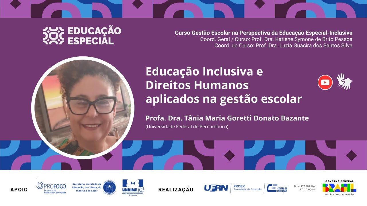 Aula 1: Educação Inclusiva e Direitos Humanos aplicados na gestão escolar