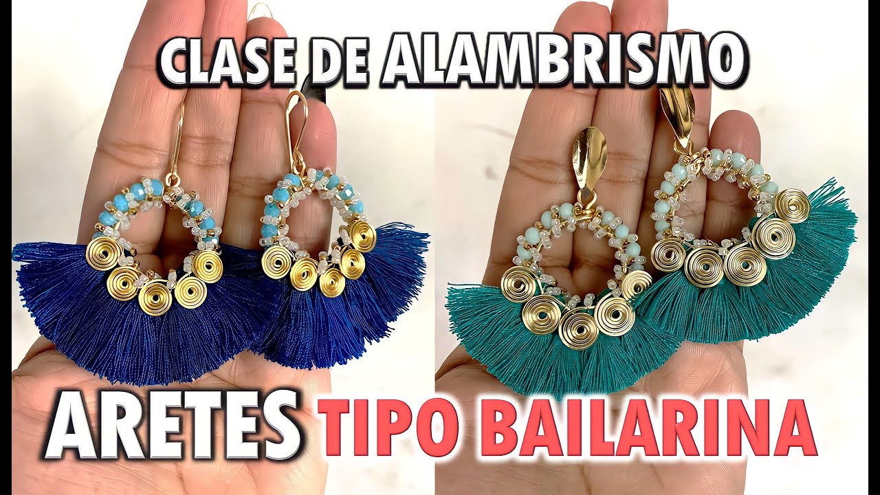 ARETES CON BORLAS ESTILO BAILARINA / TUTORIAL EN ALAMBRISMO / BISUTERIA CON ALAMBRE #JOYERIAFINA DIY