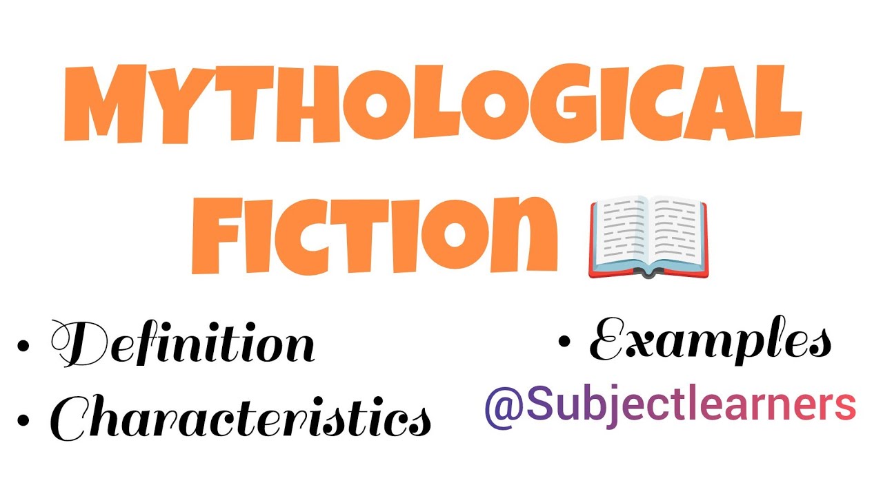 MYTHOLOGICAL FICTION ✨👍|| Easy Explanation with examples ||Literary Terms|| @SubjectLearners 🔍⚡