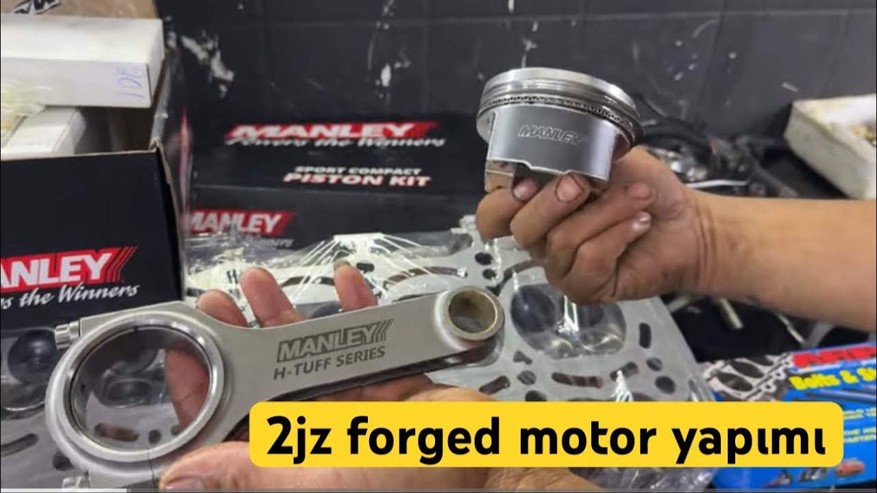 2JZ FORGED MOTOR TOPLUYORUZ / MANLEY