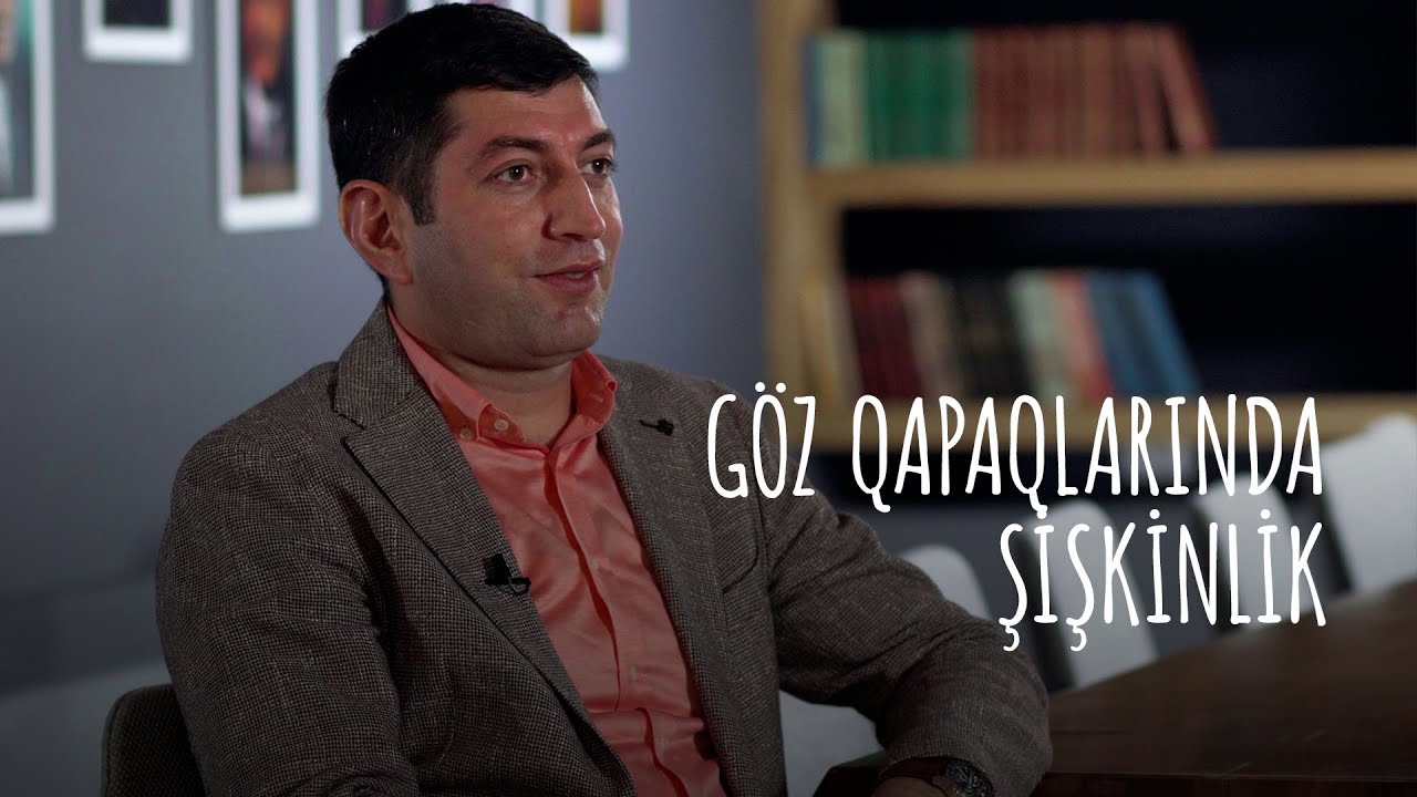 #RafadarXalilov Göz qapaqlarında şişkinlik – Alleregik Blefarit