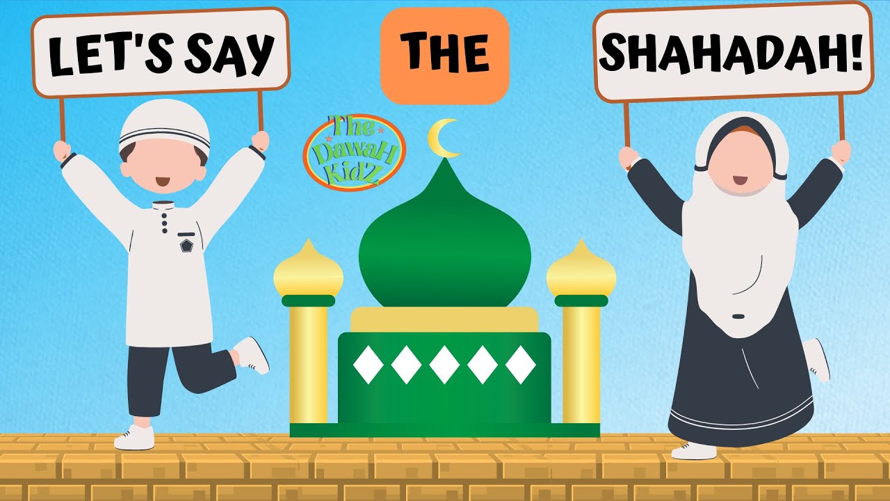 The Shahadah for Kids: A Fun and Easy Way to Learn About Islam | La ilaha illallah | Nasheed