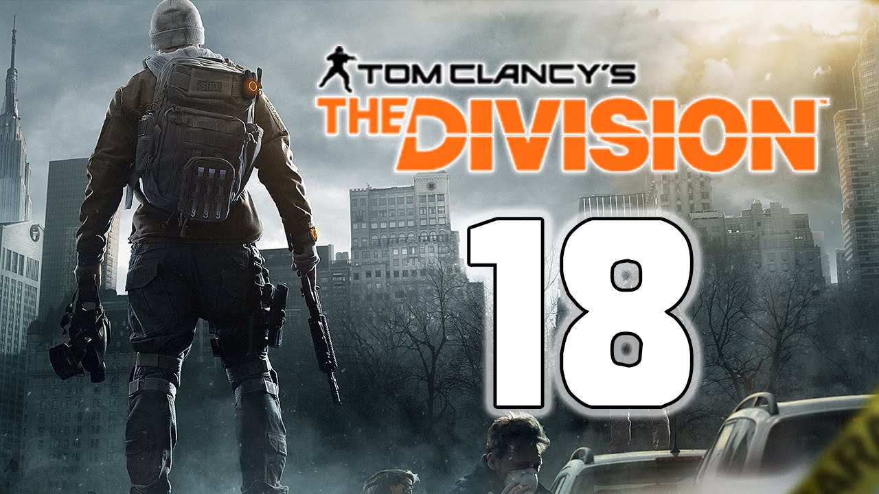 Tom Clancy's The Division - Ep. 18 - 