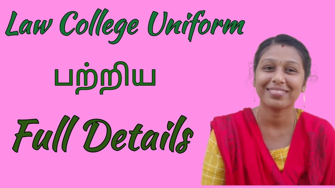 Law College Uniform details in tamil