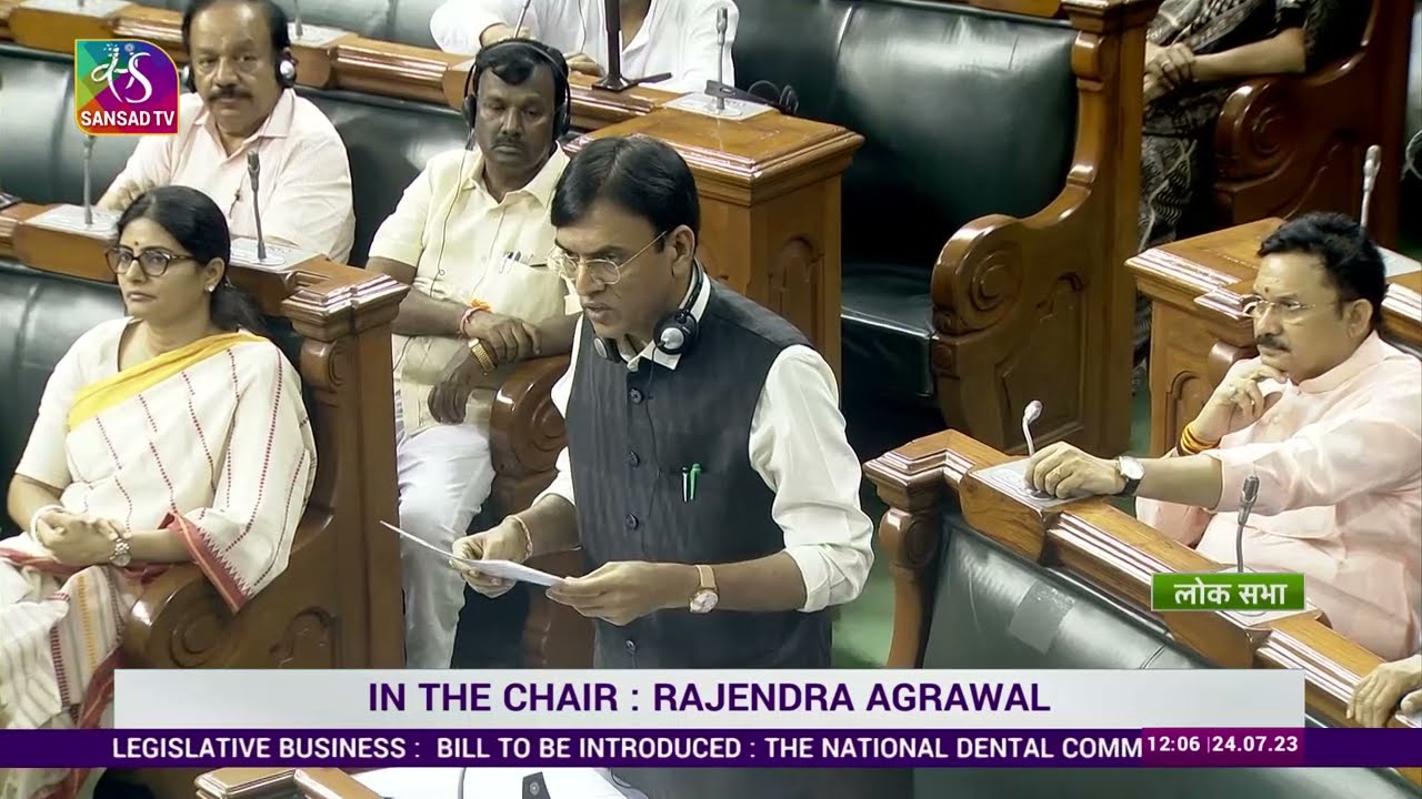 Minister Dr. Mansukh Mandaviya introduces The National Dental Commission Bill, 2023.