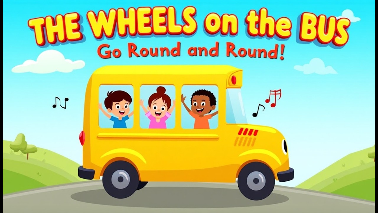 The Wheels on the Bus Go Round and Round | Nursery Rhymes & Kids Songs