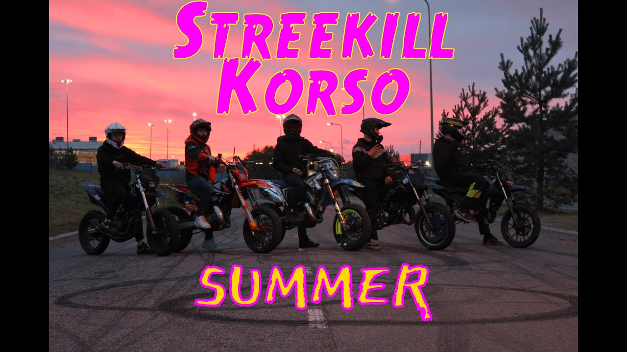 Streetkill Korso | Summer 2022