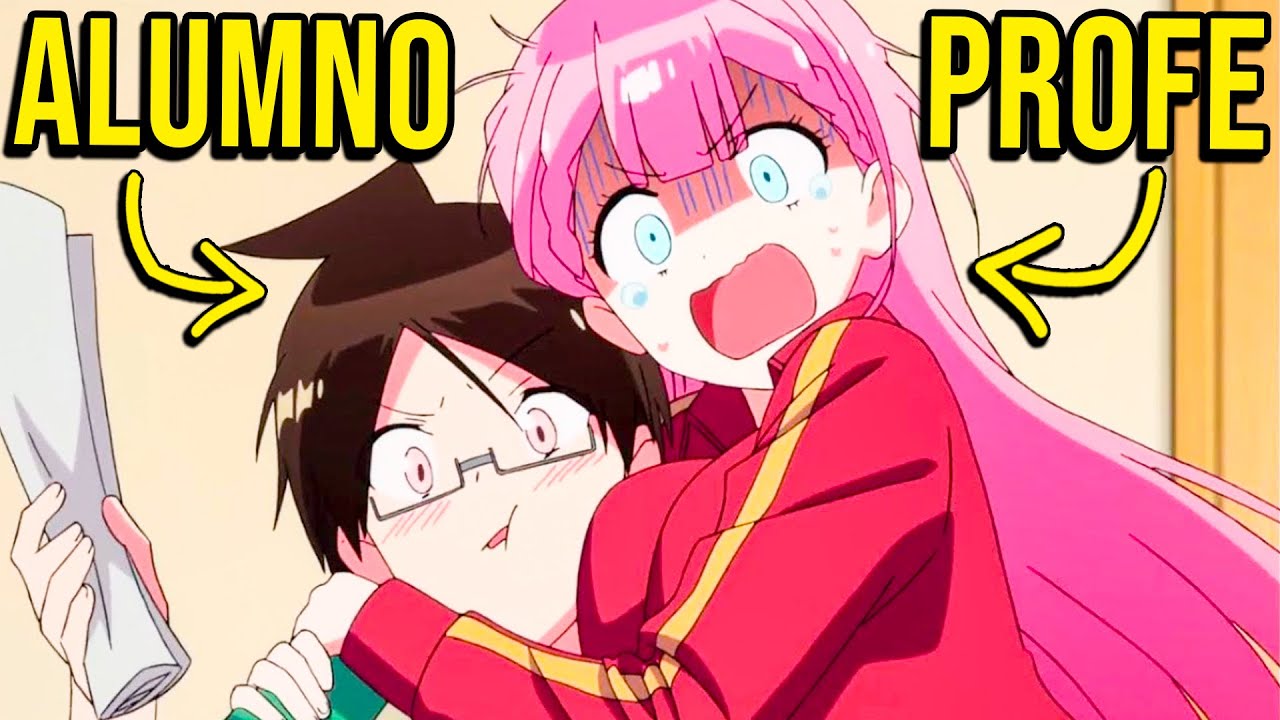 🔶EL CHICO QUE ENAMORO A SU MAESTRA Y A 4 CHICAS DE LA ESCUELA DÁNDOLES TUTORÍA | Anime Resumen