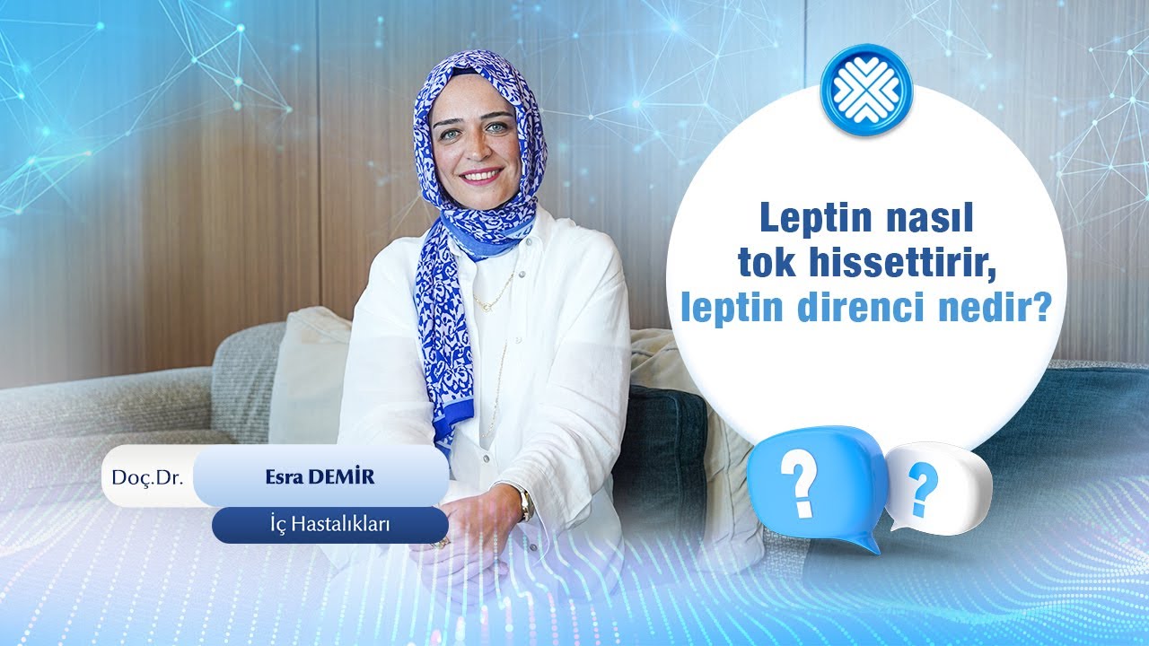 Leptin Hormonu ve Tokluk Hissi: Leptin Direnci Nedir?