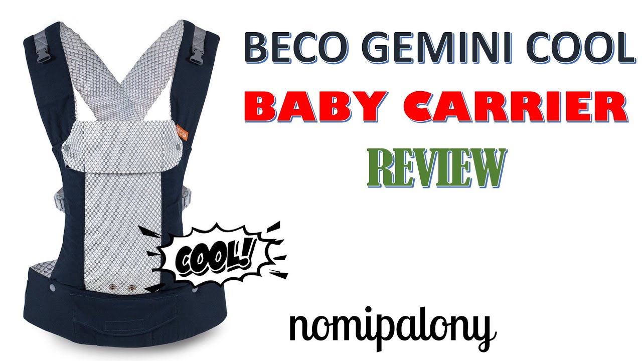 Обзор переноски Beco Gemini Cool Baby