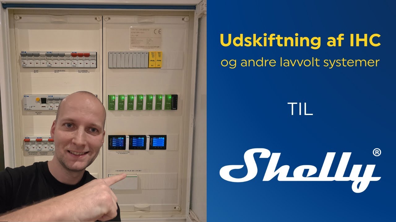 Udskiftning af IHC (og andre lavvolt systemer) til Shelly