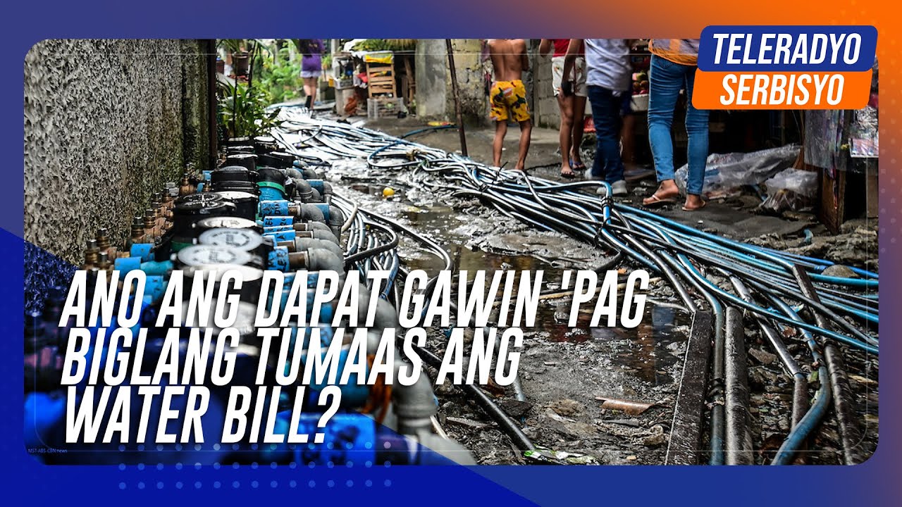 Ano ang dapat gawin kapag biglang lumaki ang bayarin sa tubig?