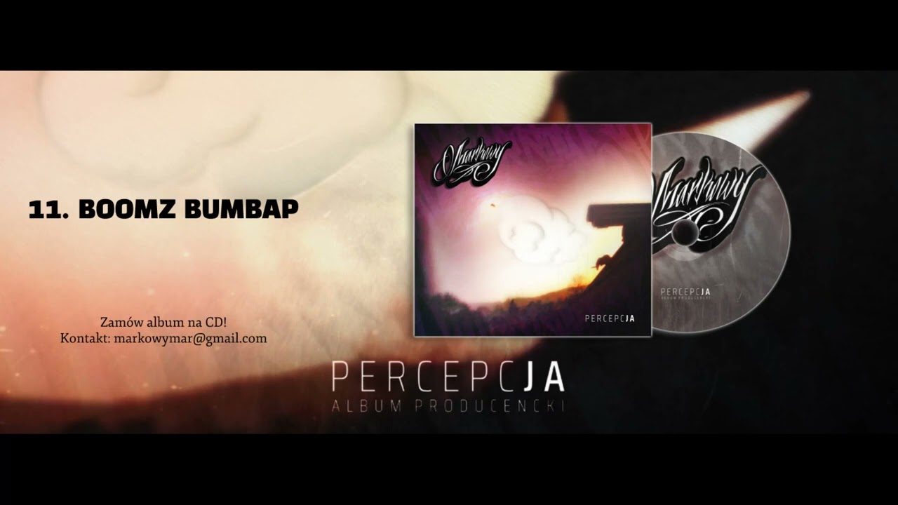 Markowy - 11. Boomz Bumbap (Percepcja - album producencki 2023)