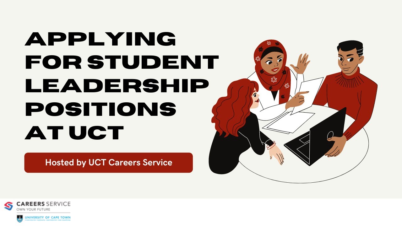 Career Development Webinar: Applying for Student Leadership Positions at UCT