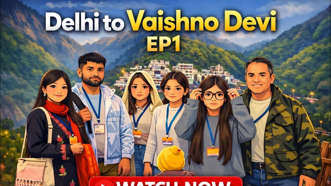 Vaishno  Devi || with family || episode 1 || 