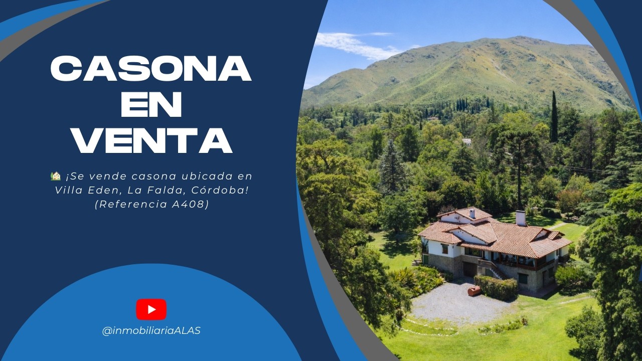 Casona en venta - Bº Villa Eden - La Falda - A408