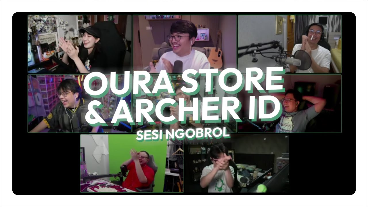 Sesi Ngobrol ARCHER ID & OURA STORE - Mas Dean Cinta Uang, Latihan Di Lift, PC Dukcapil, MBG