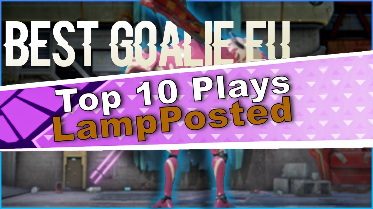 SBT Top 10 Plays - LampPosted | The unpredictable goalie | Super Buckyball Tournament