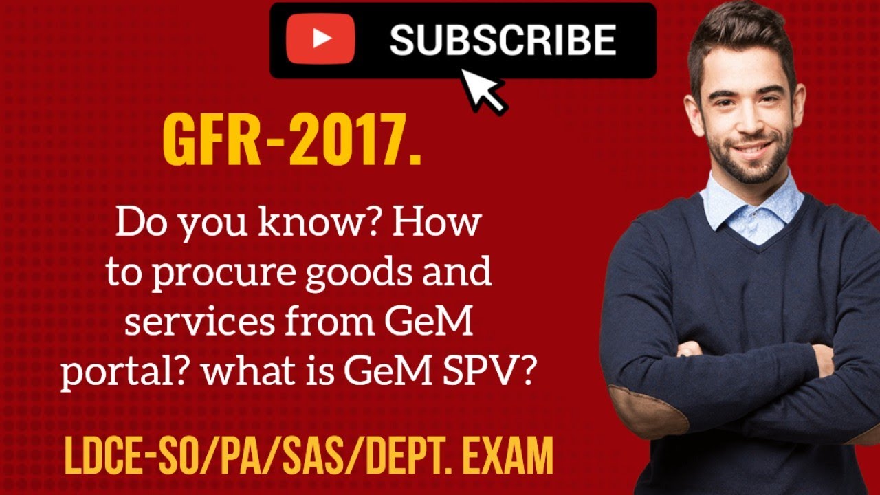 GFR Rule- 145 to 149. Procurement of goods from GeM