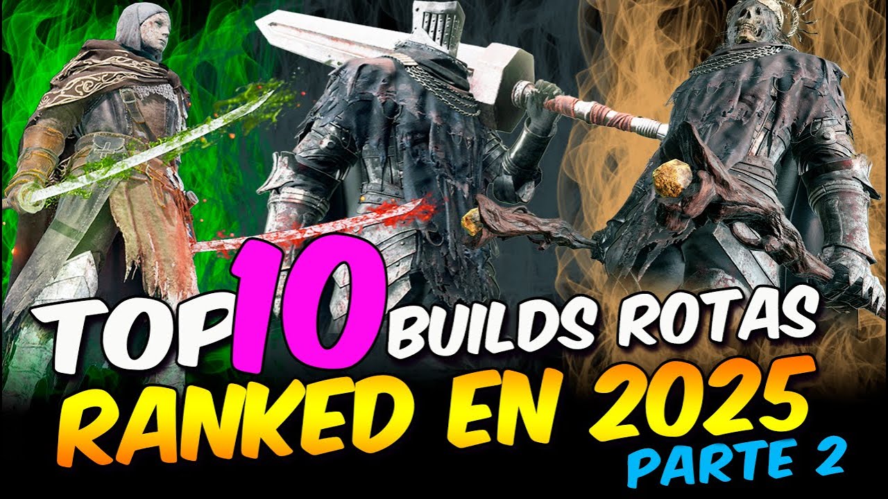 CREA TU BUILD ROTA con este TOP 10 OP BUILDS MAS PODEROSAS de ELDEN RING en 2025 | Parte 2