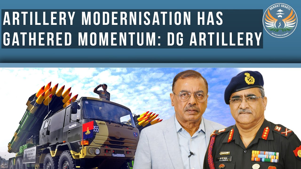 Artillery Modernisation has Gathered Momentum: DG Artillery