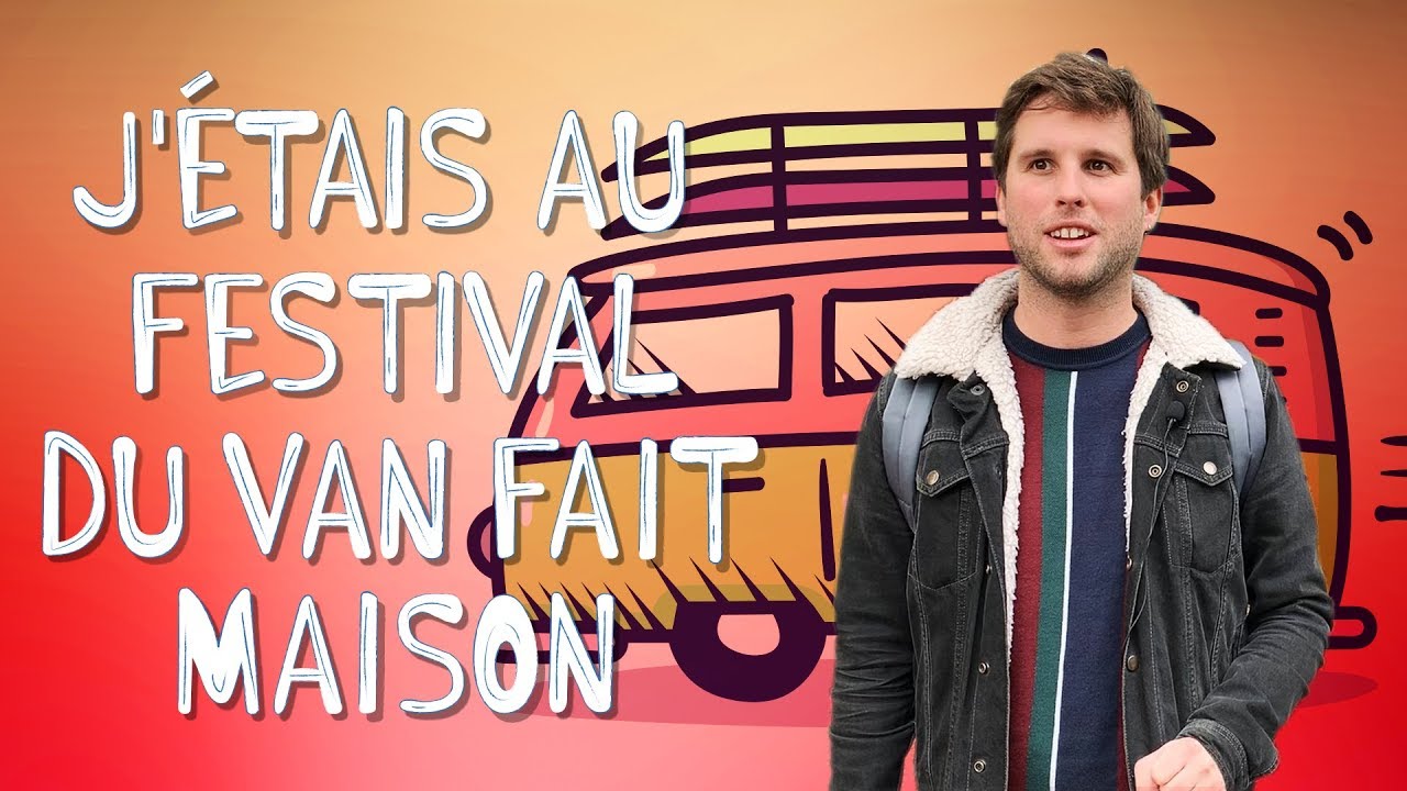 VANLIFEFEST : le premier festival du van aménagé !