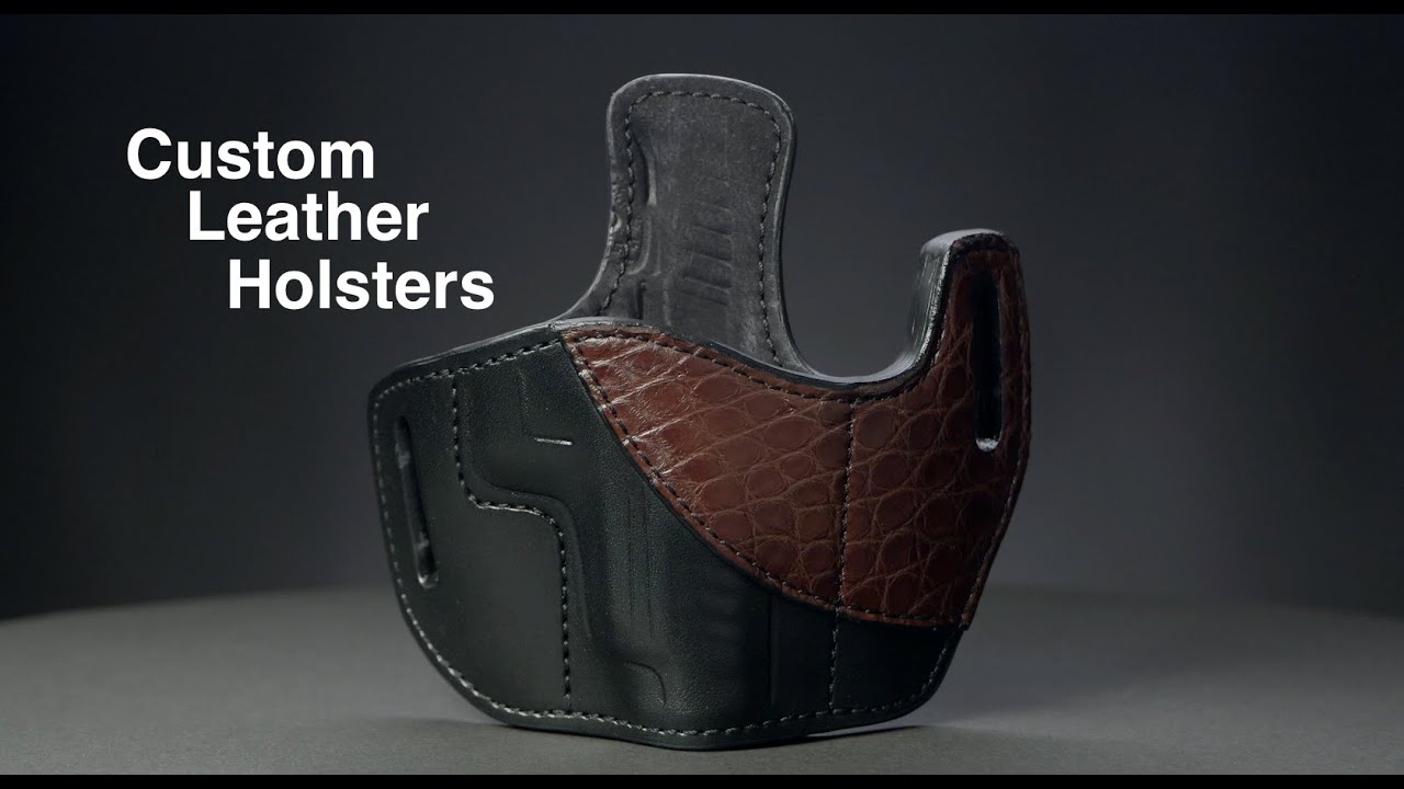 Custom Leather Holsters - The 