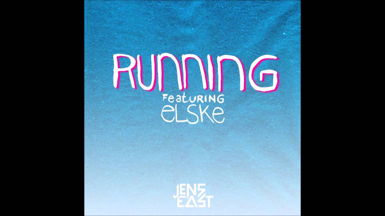 Jens East - Running (ft. Elske)