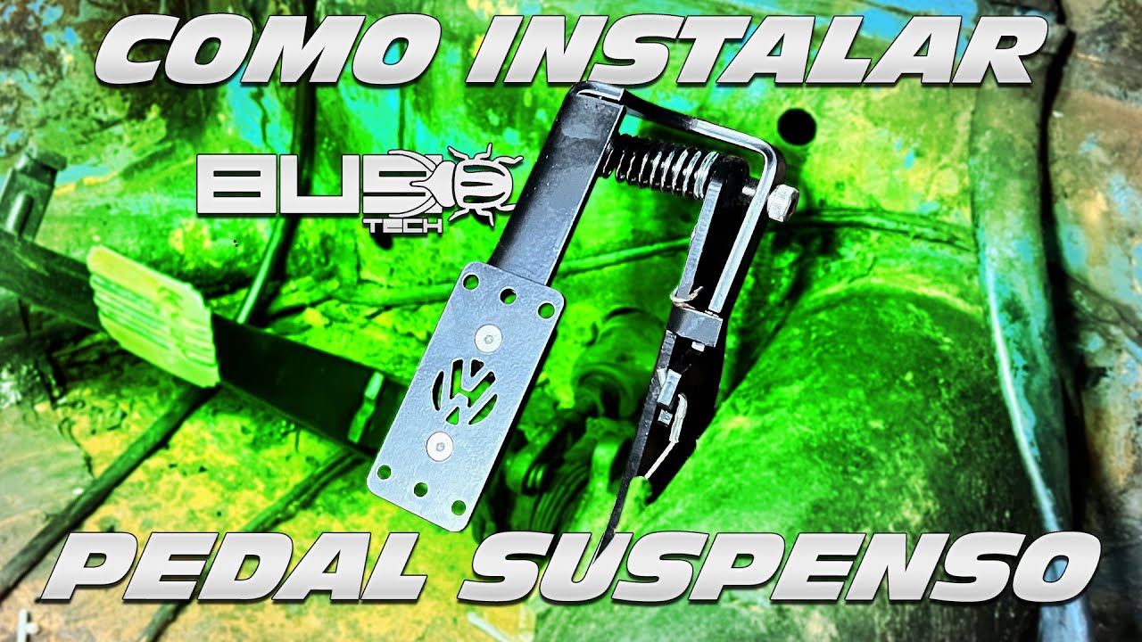 COMO INSTALAR O PEDAL SUSPENSO BUGTECH!