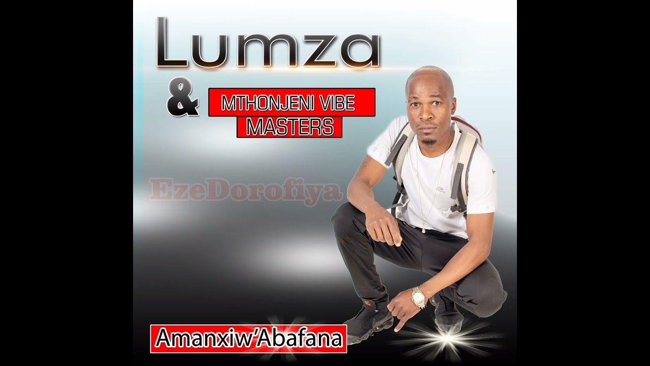 Akalantwenhle ft Mr Elephant - Lumza & Mthonjeni Vibe Masters. Amanxiw'Abafana #ezedorofiya 2021