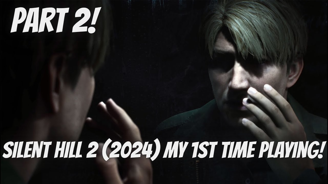 Silent hill 2 first playtrough part 2