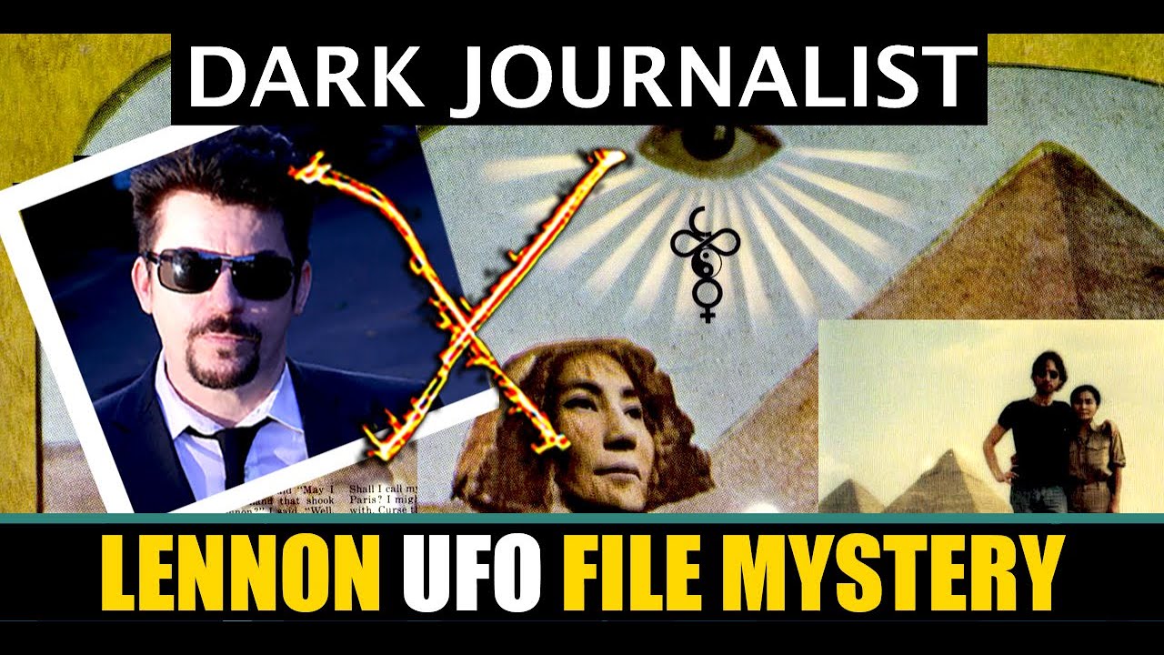 Dark Journalist X-138: Lennon X UFO File Atlantis Mystery!
