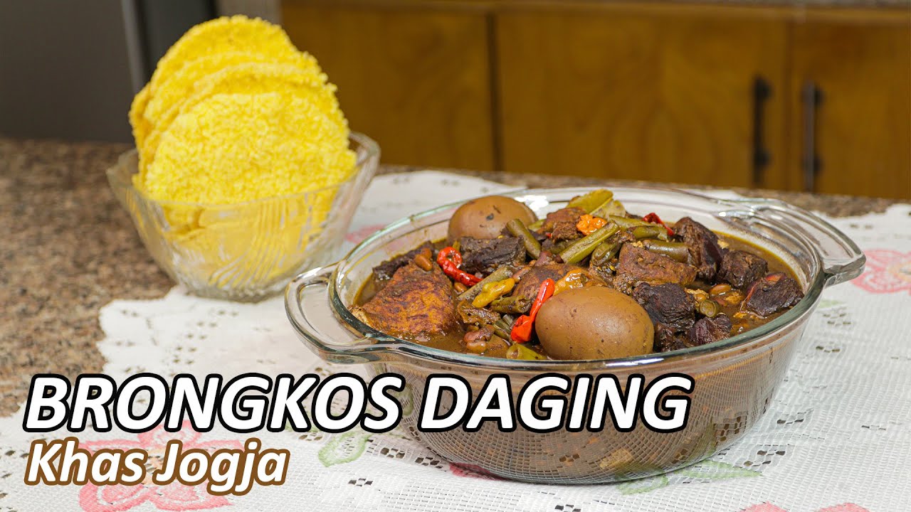Resep Brongkos Daging Khas Yogyakarta - CITA RASA TRADISIONAL INDONESIA