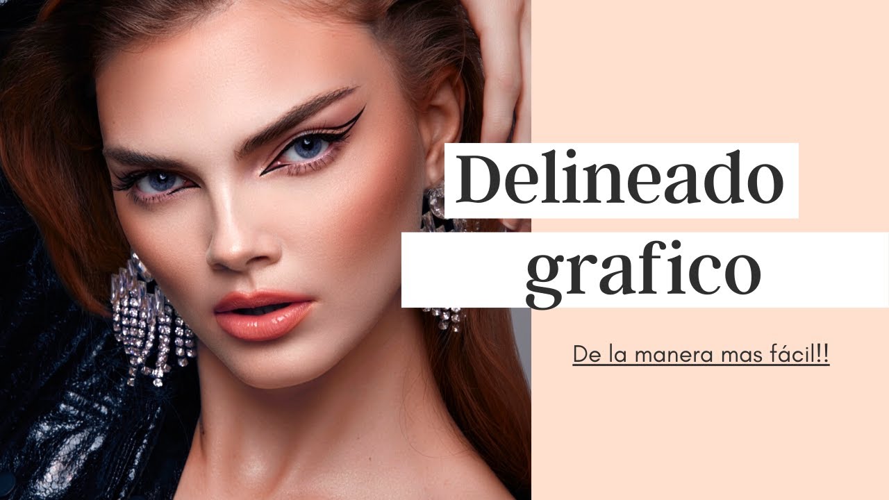 Como hacer delineado grafico paso a paso de la manera mas f&aacute;cil! | clarybeauty |