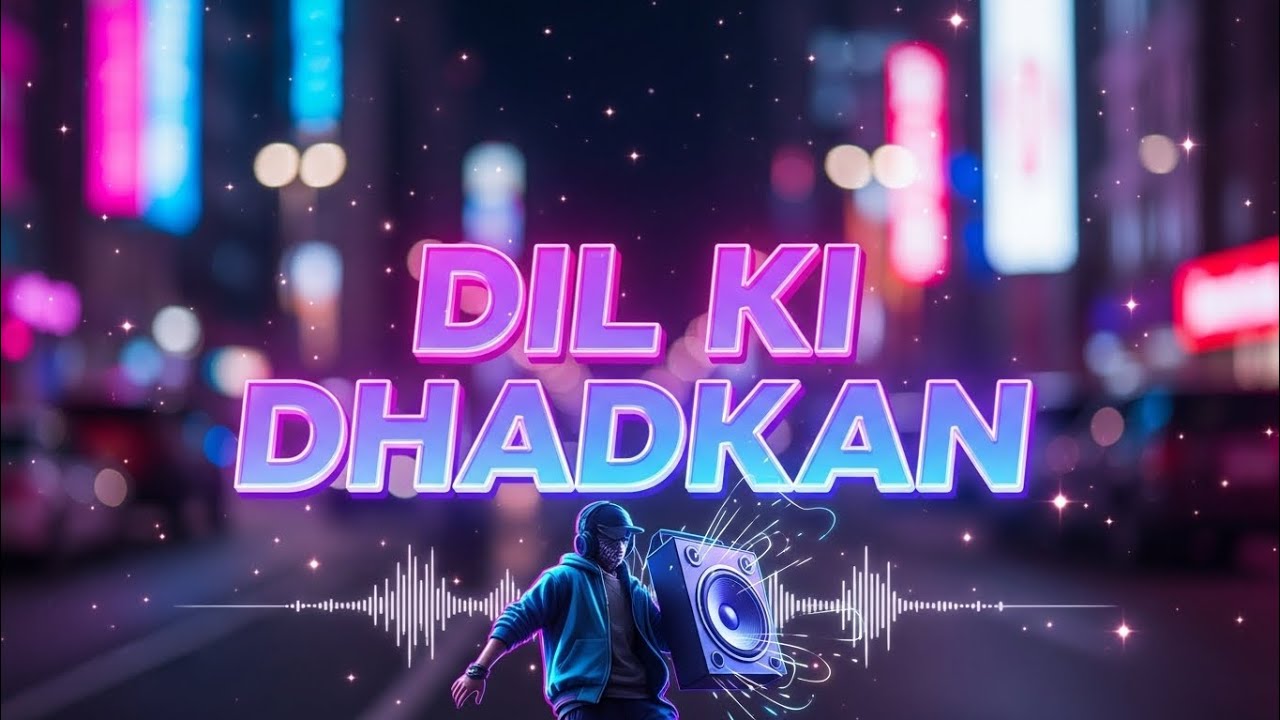 Dil Ki Dhadkan | Hindi DJ Hip-Hop Song | Energetic Dance Beat