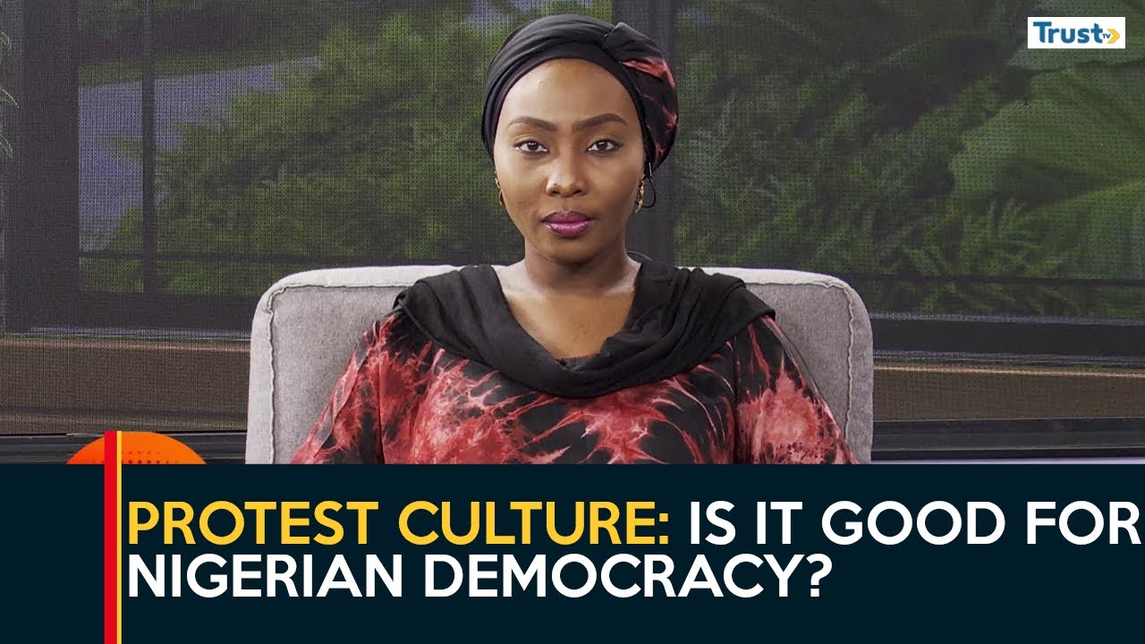 Protest Culture: Is It Good For Nigerian Democracy?