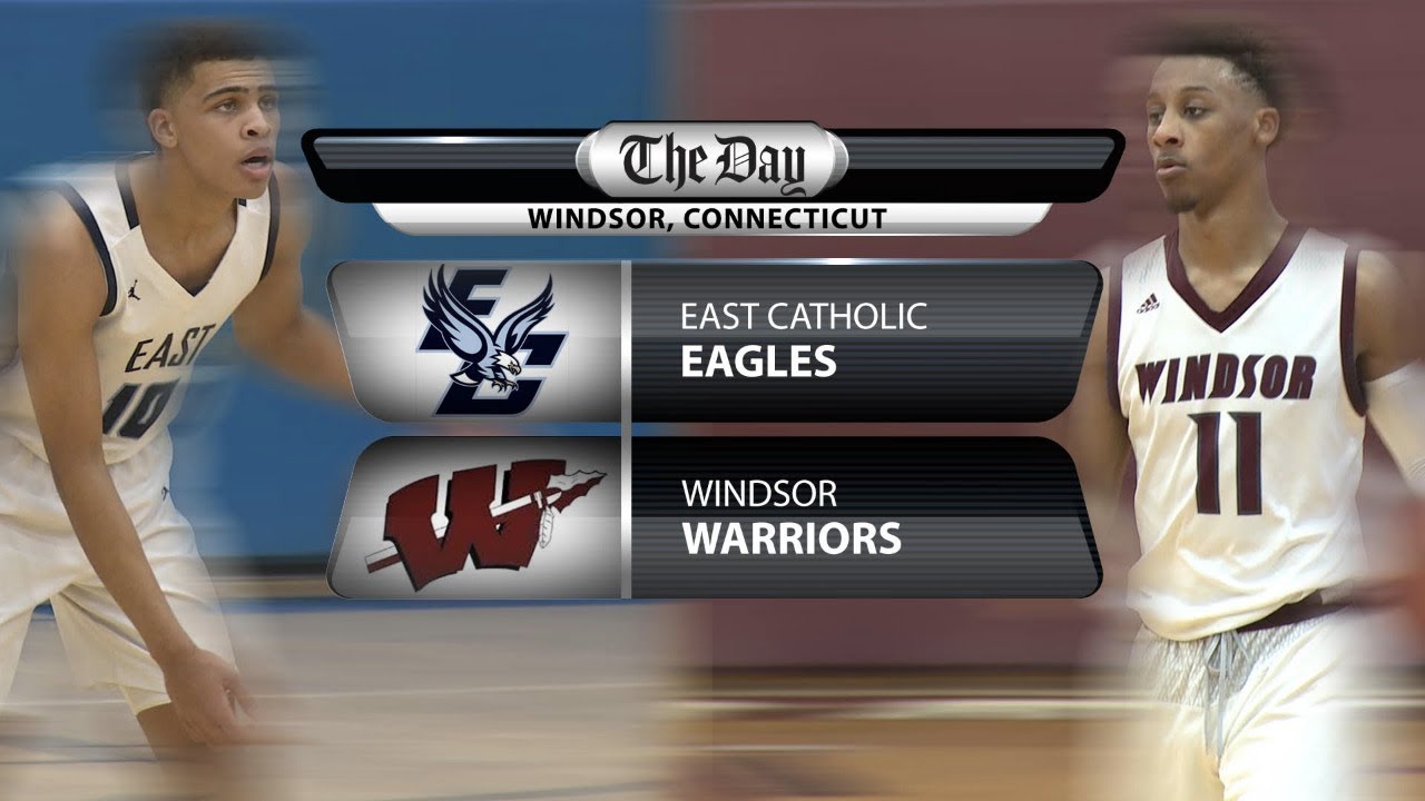 East Catholic at Windsor boys' basketball