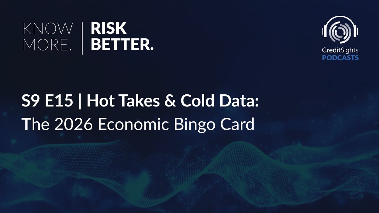Know More. Risk Better. Podcast | S9E15 Hot Takes & Cold Data: The 2026 Economic Bingo Card