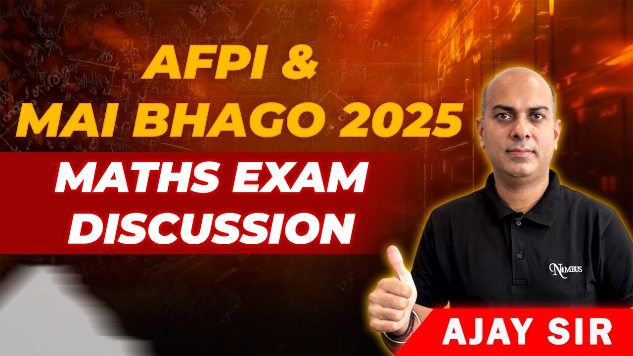 AFPI & MAI BHAGO 2025 II MATHS EXAM DISCUSSION II  #afpi2025 #afpi #maths