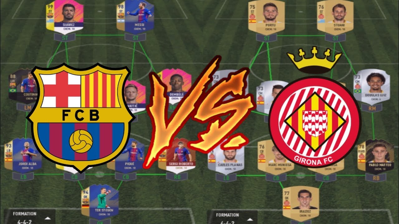 BARCELONA VS GIRONA SQUADS *LA LIGA* PACYBITS FUT 18 DRAFT