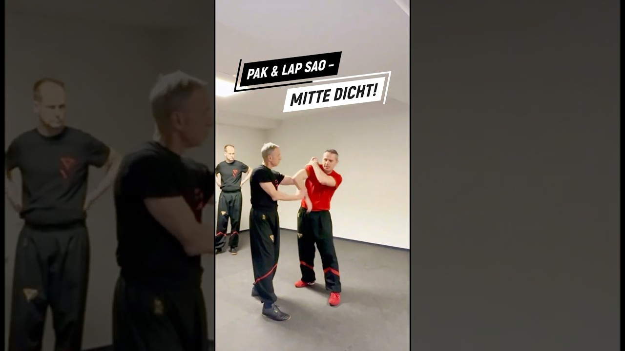 🤝Kompromissloses Eingreifen mit Lap- & Pak Sao - Halte die Mitte dicht!#selbstverteidigung#wingtsun