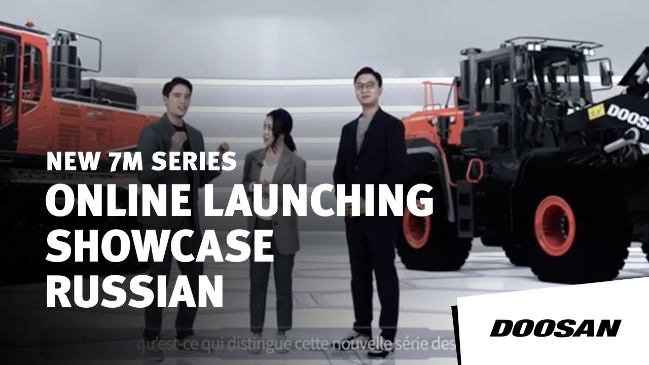 Doosan New 7M Series Online Launching Showcase (Russian Subtitle Ver.)