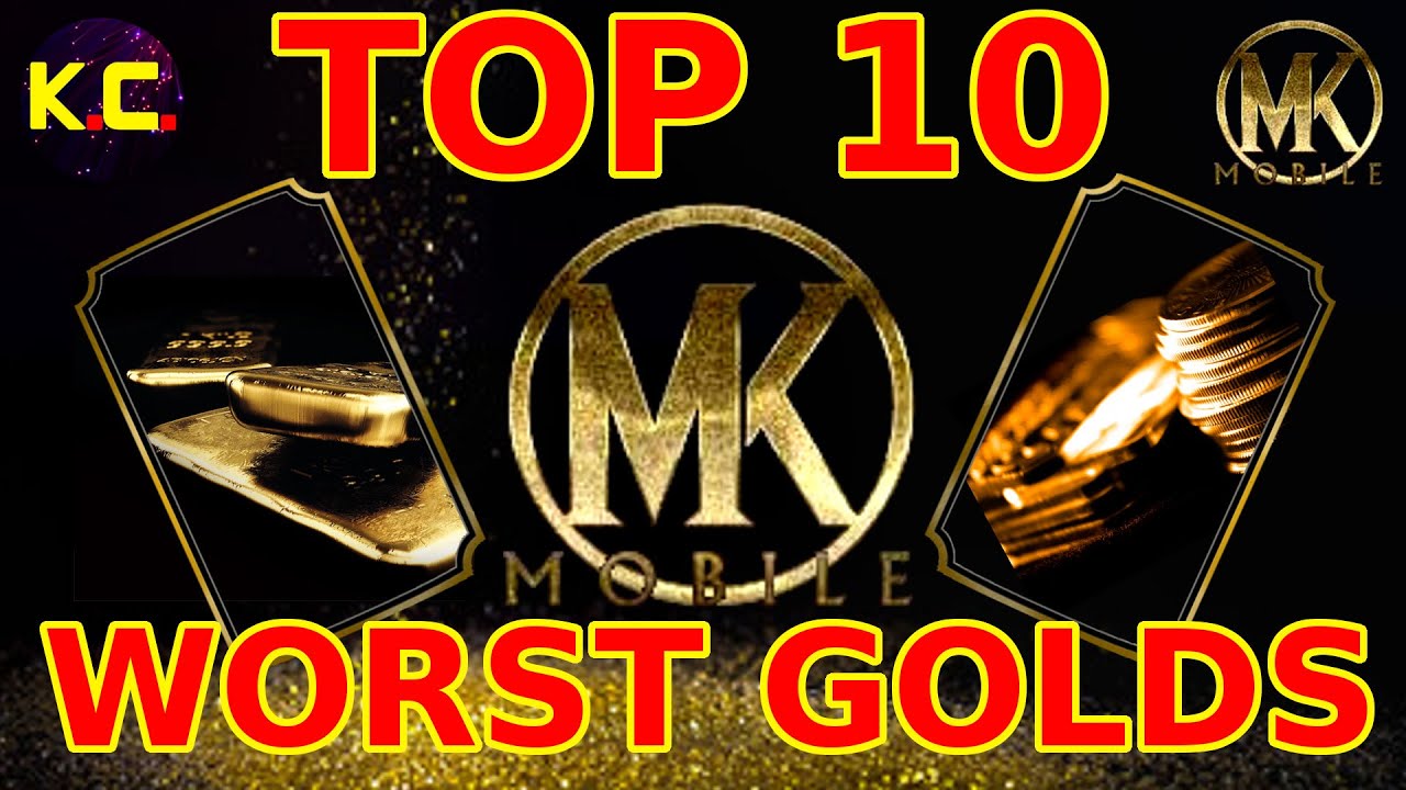 MK Mobile - Top 10 Worst Golds