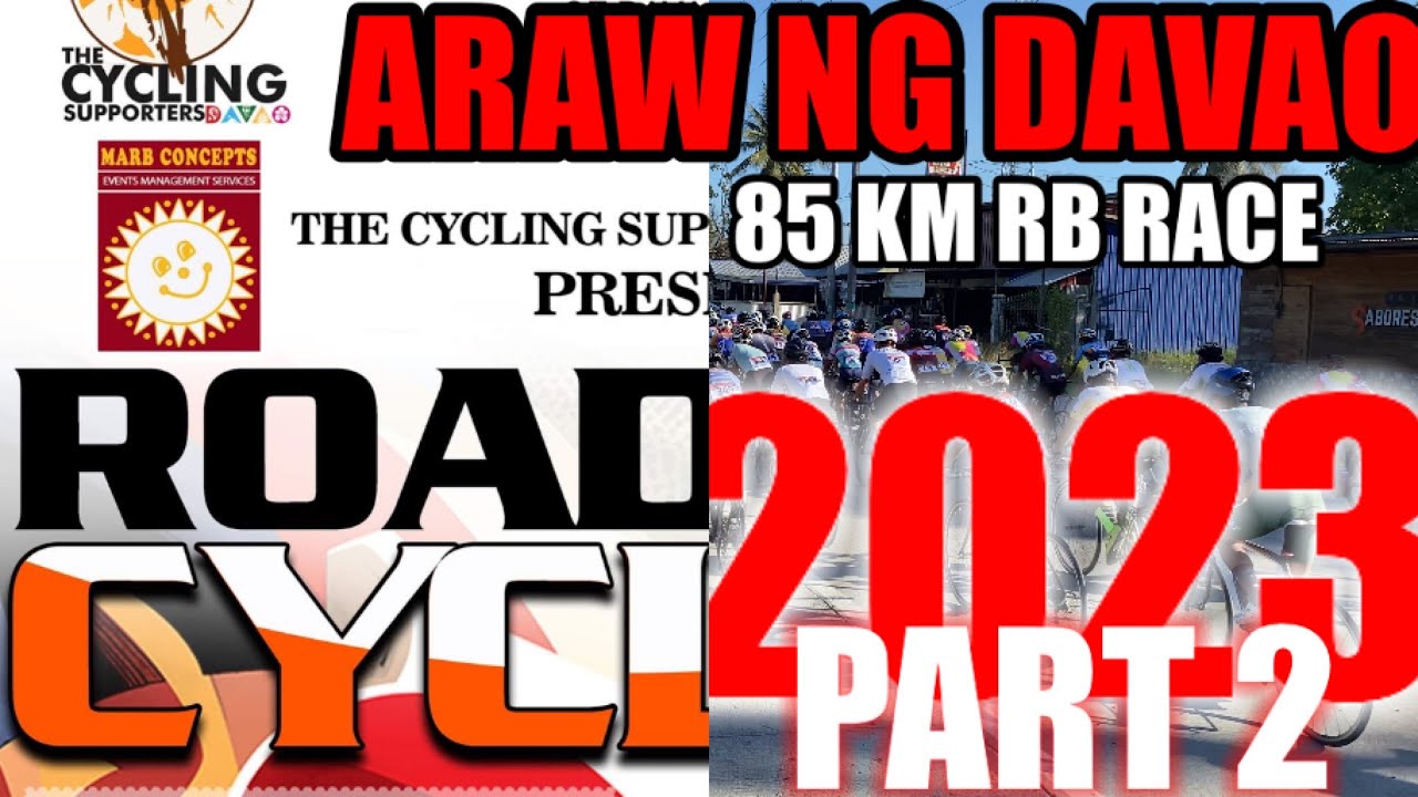 Araw ng Davao Road Bike Cycling Competition Part 2 | Individual & 4 Man Team Category