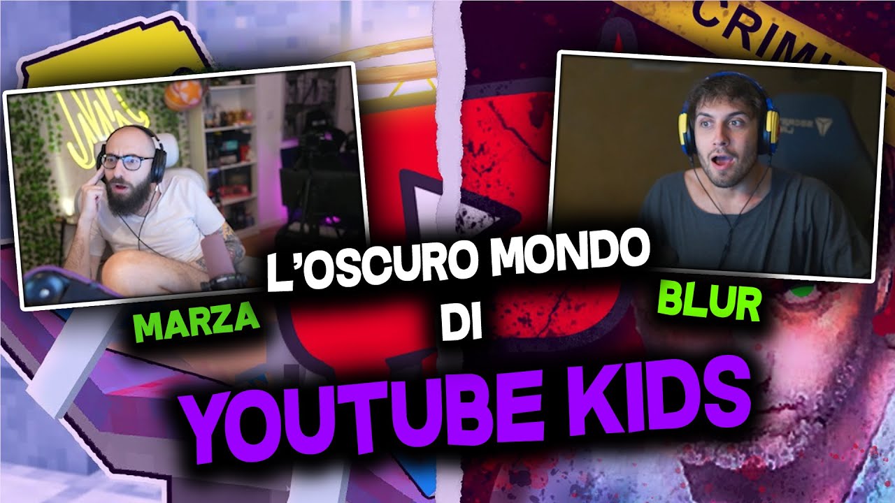 BLUR REACTION | L'OSCURO Mondo di YouTube KIDS è TERRIFICANTE w/MARZA